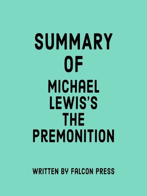 cover image of Summary of Michael Lewis's the Premonition